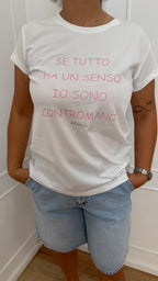 T shirt se tutto ha un senso io sono contromano vicolo